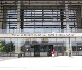 National Underground Railroad Freedom Center